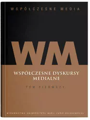 Współczesne media T.1 - tantis.pl