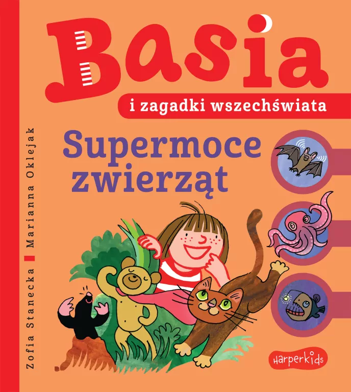 Supermoce zwierząt. Basia i zagadki wszechświata - tantis.pl