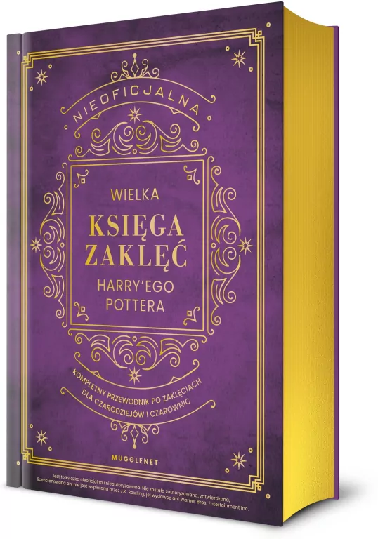 Nieoficjalna Wielka Księga Zaklęć Harry'ego Pottera. Kompletny przewodnik po zaklęciach dla czarodziejów i czarownic wyd. 2026 - tantis.pl