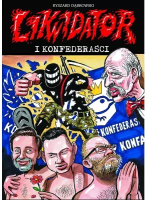 Likwidator i Konfederaści