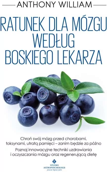 Ratunek dla mózgu według Boskiego Lekarza - tantis.pl