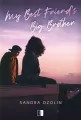 My Best Friend's Big Brother - tantis.pl