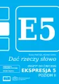 Dać rzeczy słowo. Ekspresja 5 - poziom 2 - tantis.pl