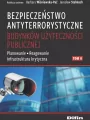 Bezpieczeństwo antyterrorystyczne budynków użyteczności publicznej. Tom 2 - tantis.pl