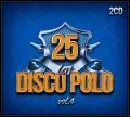 25 lat Disco Polo. Volume 4 - tantis.pl