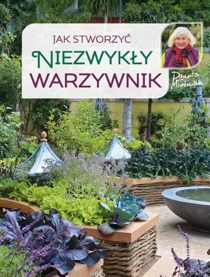 Jak stworzyć niezwykły warzywnik - tantis.pl