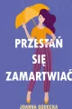 Przestań się zamartwiać - tantis.pl