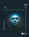 50 idei, które powinieneś znać. AI Sztuczna inteligencja - tantis.pl