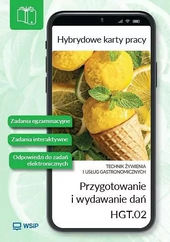 Przygotowanie i wydawanie dań. Kwalifikacja HGT.02 - tantis.pl