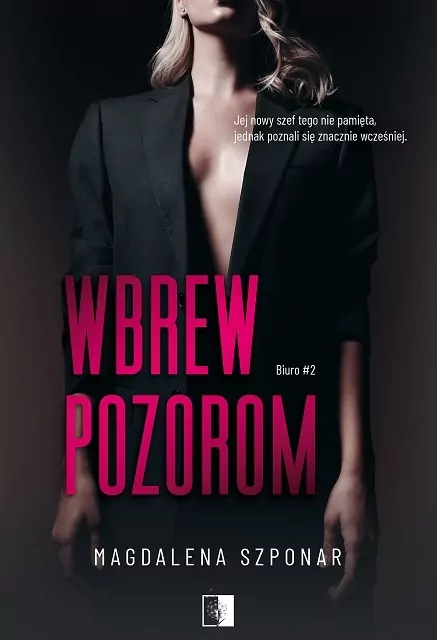 Wbrew pozorom. Biuro. Tom 2 - tantis.pl