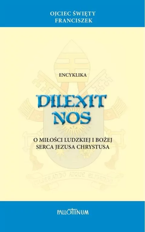 Encyklika Dilexit Nos - tantis.pl