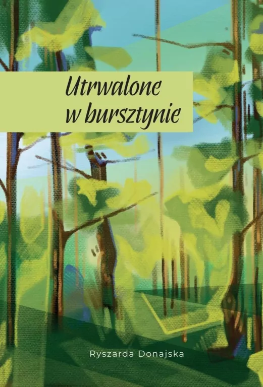 Utrwalone w bursztynie - tantis.pl