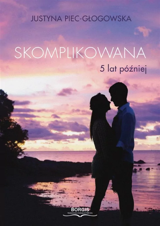 Skomplikowana. 5 lat później - tantis.pl