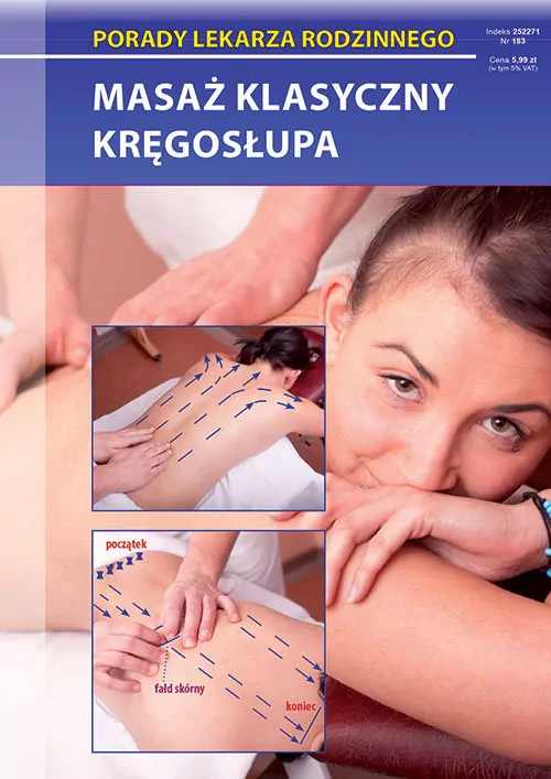 Masaż klasyczny kręgosłupa. Porady Lekarza Rodzinn - tantis.pl