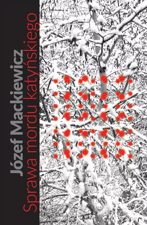 Sprawa mordu katyńskiego - tantis.pl