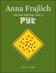 Anna Frajlich. Wiersze zebrane T.3 Pył