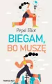 Biegam, bo muszę - tantis.pl