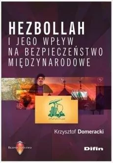 Hezbollah i jego wpływ na bezpieczeństwo... - tantis.pl