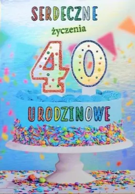 Kartka okolicznościowa: Urodziny 40