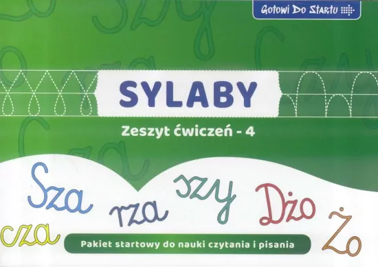 Sylaby. Zeszyt ćwiczeń 4. Gotowi do startu