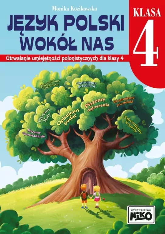 Język polski wokół nas. Utrwalanie umiejętności... - tantis.pl