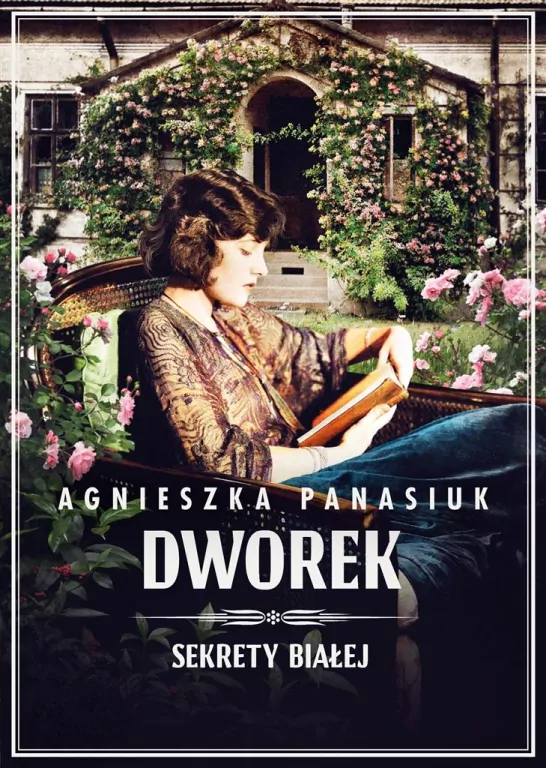 Sekrety Białej. Dworek. Tom 4 - tantis.pl