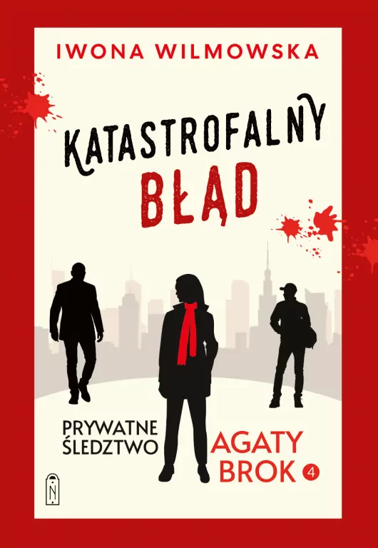 Prywatne śledztwo Agaty Brok T.4 Katastrofalny... - tantis.pl
