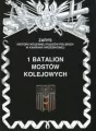 1 Batalion Mostów Kolejowych - tantis.pl