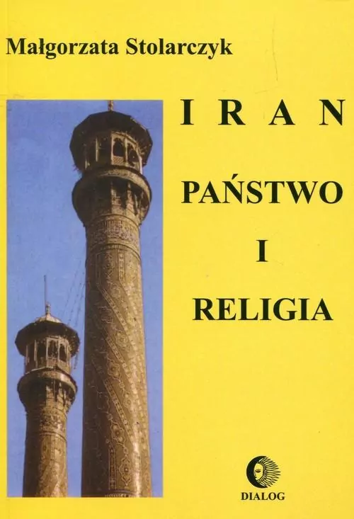 Iran Państwo i religia - tantis.pl