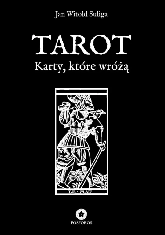 Tarot. Karty, które wróżą - tantis.pl