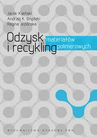 Odzysk i recykling materiałów polimerowych - tantis.pl