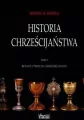 Rewolta przeciw chrześcijaństwu. Historia chrześcijaństwa. Tom 5 - tantis.pl