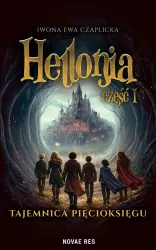Hellonia. Tajemnica Pięcioksięgu