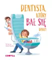 Dentysta, który bał się dzieci - tantis.pl
