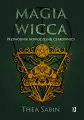Magia Wicca. Przewodnik nowoczesnej czarownicy - tantis.pl
