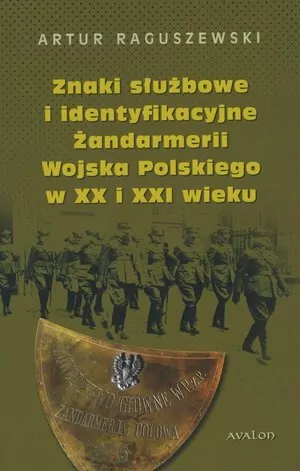 Znaki służbowe i identyfikacyjne Żandarmerii.. - tantis.pl