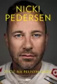 Nicki Pedersen. Życie na pełnym gazie - tantis.pl