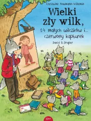 Wielki zły wilk 14 małych wilczków i czerwony..