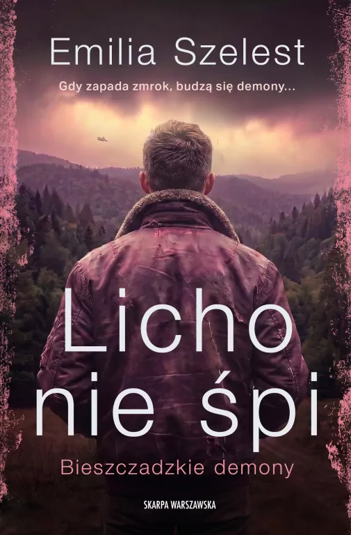 Bieszczadzkie demony. Licho nie śpi - tantis.pl