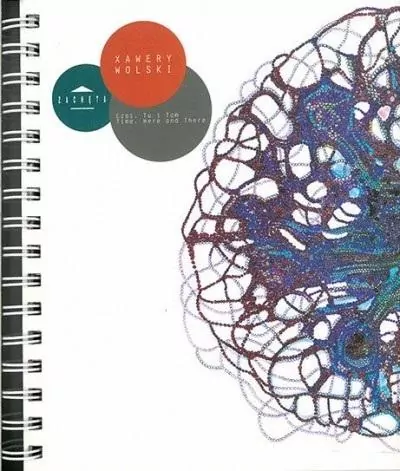 Xawery Wolski. Czas. Tu i tam - tantis.pl