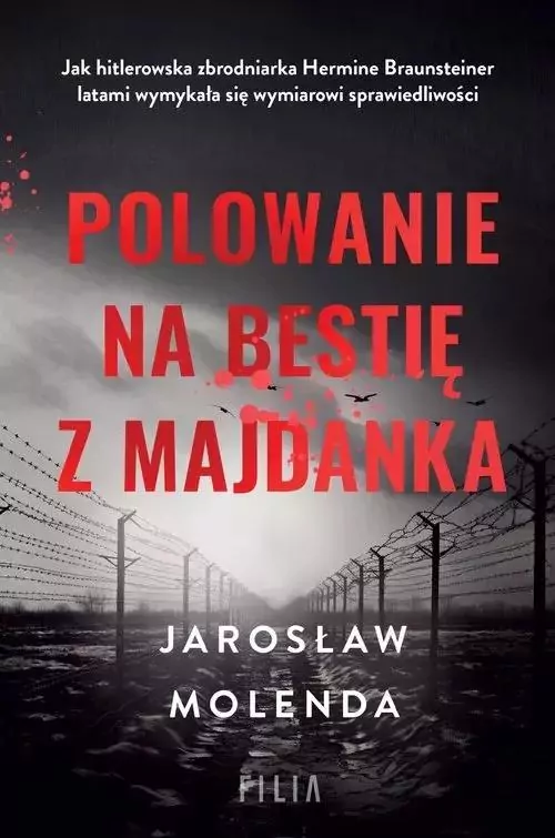 Polowanie na bestię z Majdanka. Wielkie Litery - tantis.pl