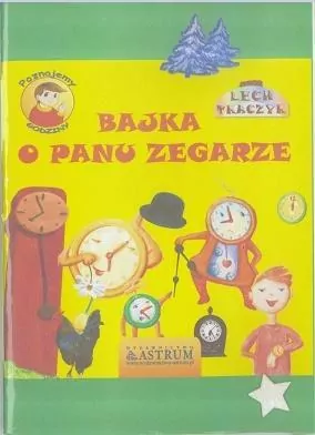 Bajka o Panu Zegarze + audiobook - tantis.pl