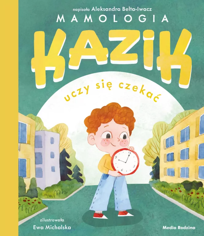 Kazik uczy się czekać - tantis.pl