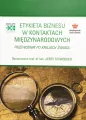 Etykieta biznesu w kontaktach międzynarodowych. Przewodnik po krajach świata - tantis.pl