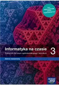 Informatyka na czasie 3. Podręcznik do  liceum ogólnokształcącego i technikum. Zakres rozszerzony - tantis.pl
