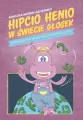 Hipcio Henio w świecie głosek - tantis.pl