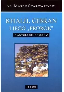 Khalil Gibran i jego "Prorok" - tantis.pl