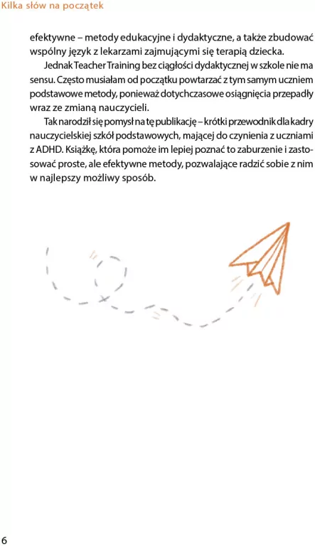ADHD. Szkoła podstawowa. Co robić (a czego nie). Błyskawiczny przewodnik dla nauczyciela - tantis.pl