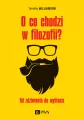 O co chodzi w filozofii? Od zdziwienia do myślenia - tantis.pl