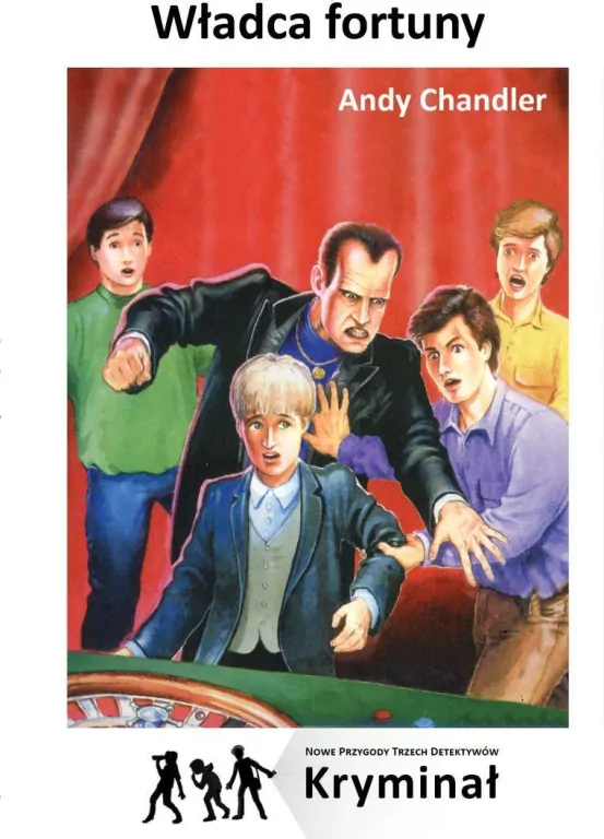 Władca Fortuny. Nowe Przygody Trzech Detektywów - tantis.pl